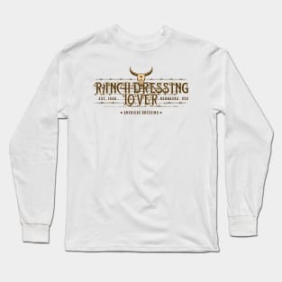 Ranch Dressing Long Sleeve T-Shirt